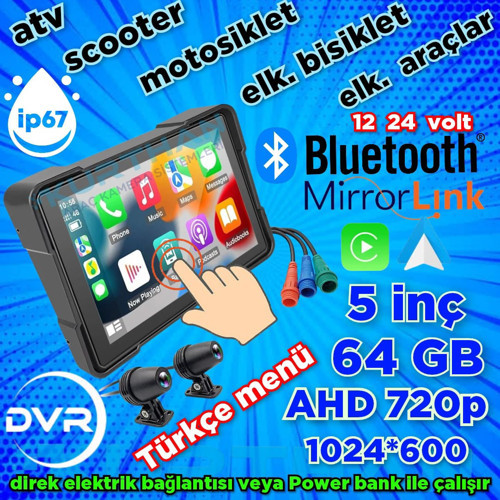 MOTOSİKLET CARPLAY VE ANDROİD AUTO DOKUNMATİK 5 İNÇ DVR MONİTÖR + ÖN VE ARKA KAMERA (TÜRKÇE MENÜ)