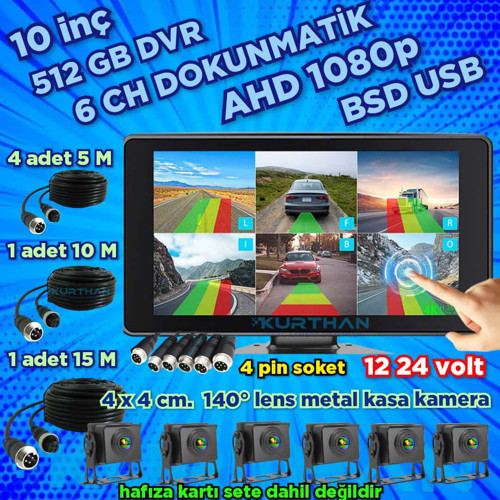 6 CH 10 İNÇ DOKUNMATİK 1080P 6 KAMERALI 4K ULTRA HD 512 GB DVR-USB-BSD MONİTÖR SETİ 12 - 24 VOLT