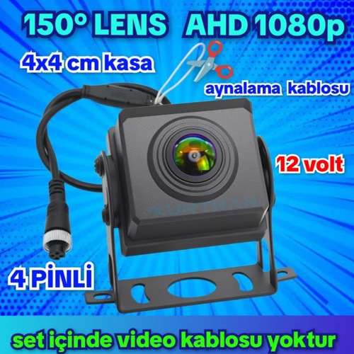 AHD 1080P 150 DERECE 4 PİNLİ CONNECTOR 4X4 CM. KAMERA 12 VOLT ( VİDEO KABLOSUZ GÖNDERİLİR )