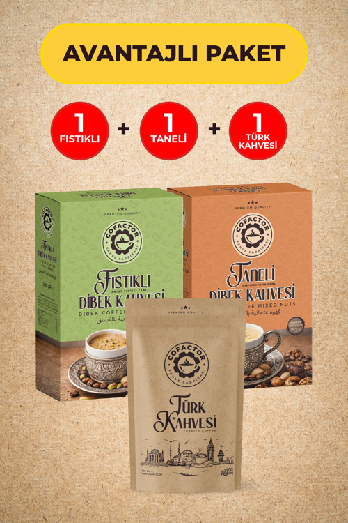 Fıstıklı Dibek Kahvesi & Taneli Dibek Kahvesi & Türk Kahvesi 3'Lü Avantaj Paket