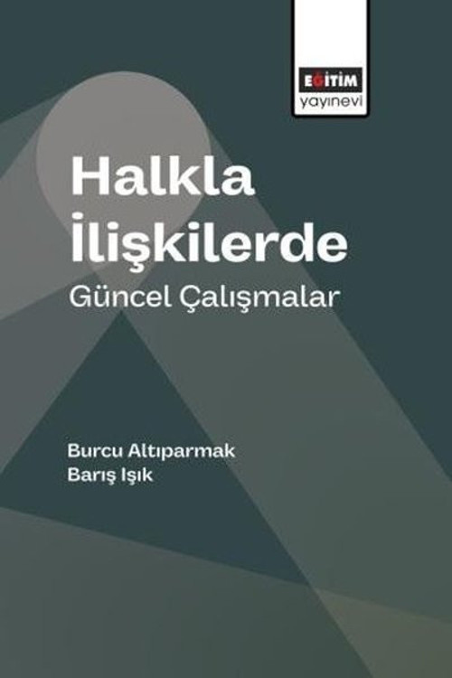 Halkla İlişkilerde Güncel Çalışmalar