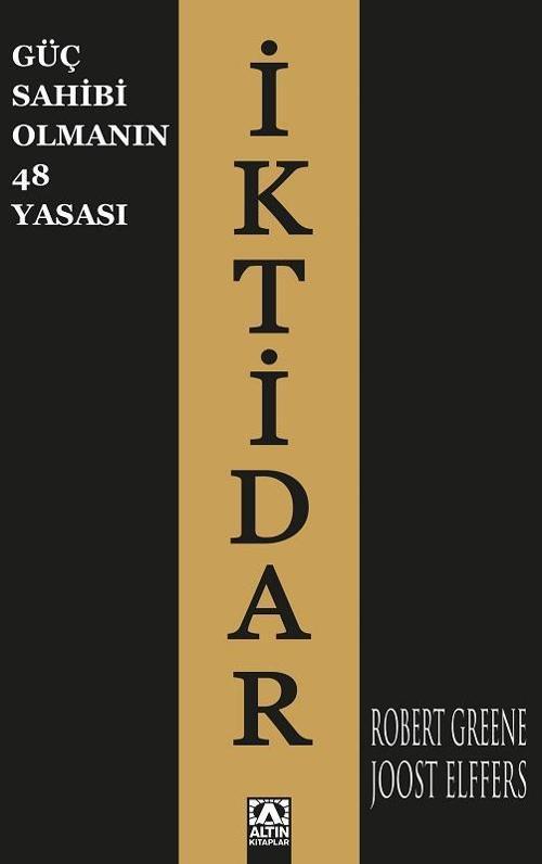 İktidar-Güç Sahibi Olmanın 48 Yasası