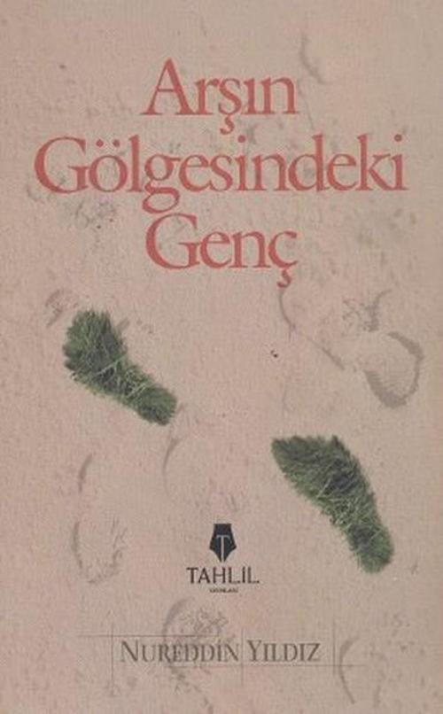 Arş'ın Gölgesindeki Genç