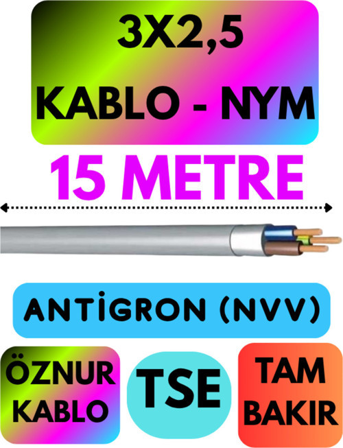 Öznur 3X2,5 ANTİGRON (NYM) Kablo (Gri) Metre Seçenekli 15 METRE