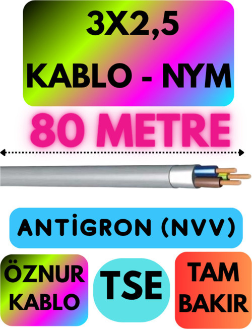Öznur 3X2,5 ANTİGRON (NYM) Kablo (Gri) Metre Seçenekli 80 METRE