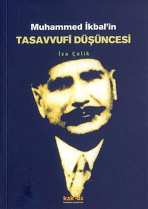Muhammed İkbalin Tasavvufi Düşüncesi