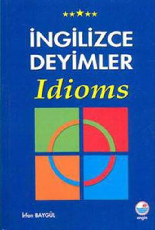 Engin İngilizce Deyimler