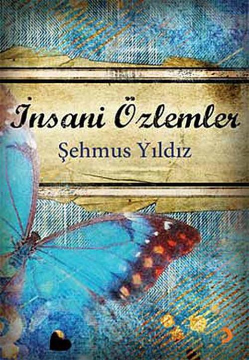 İnsani Özlemler
