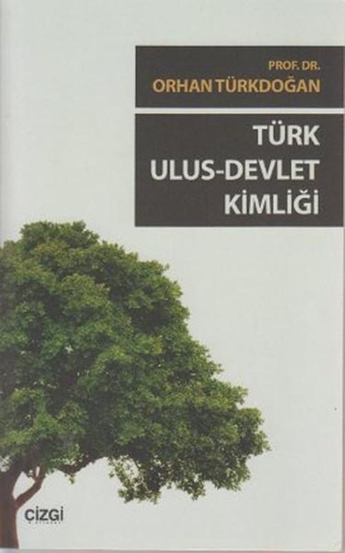 Türk Ulus - Devlet Kimliği
