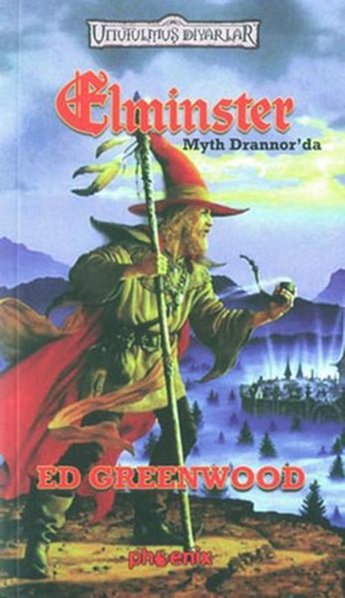 Elminster-Myth Drannor'da-Unutulmuş Diyarlar