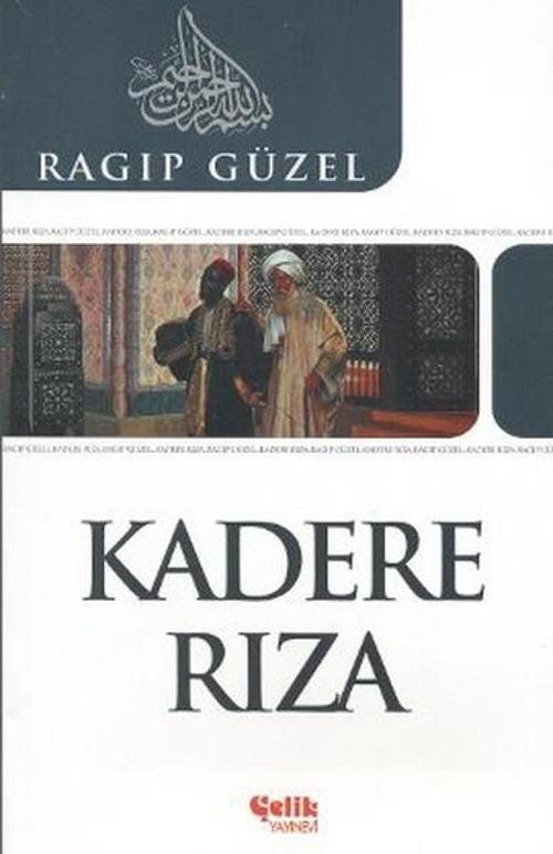Çelik Yayınevi Kadere Rıza