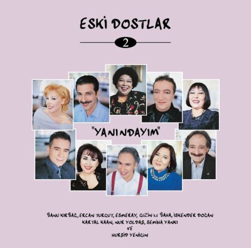Eski Dostlar 2 Çift LP Plak