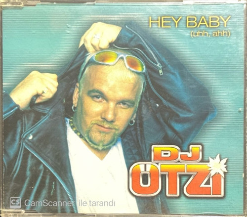 Dj. Otzi Hey Baby Maxi Single CD