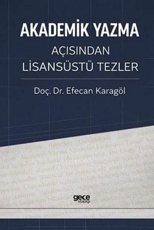 Akademik Yazma Açısından Lisansüstü Tezler