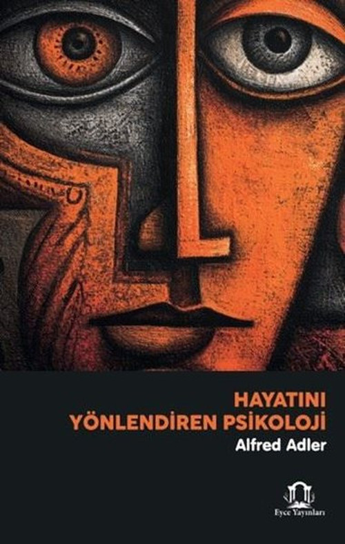 Hayatını Yönlendiren Psikoloji