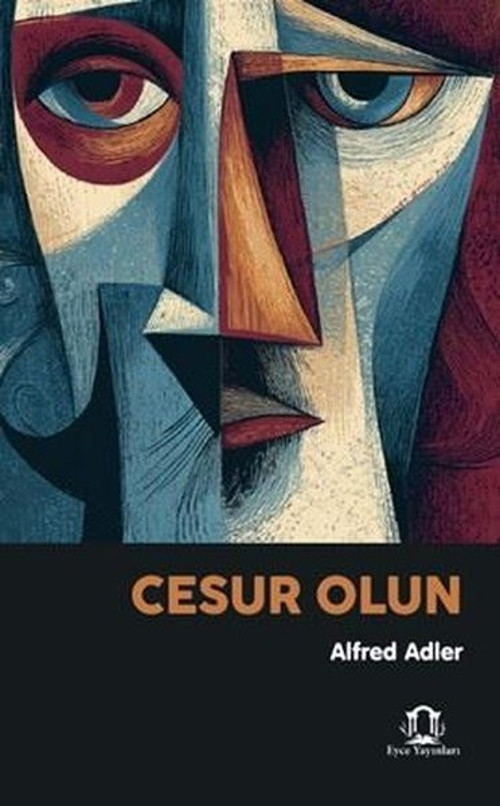 Cesur Olun