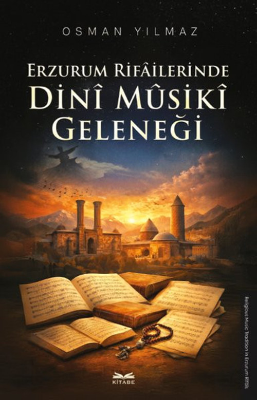 Erzurum Rifailerinde Dini Musiki Geleneği