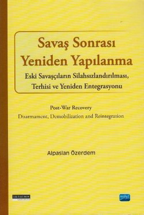 Savaş Sonrası Yeniden Yapılanma