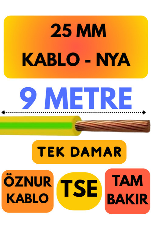 Öznur 25 MM NYA Kablo Metre Seçenekli (Sarı-Yeşil) 9 METRE
