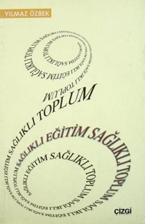 Sağlıklı Eğitim Sağlıklı Toplum