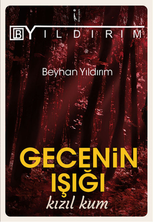 Gecenin Işığı Kızıl kum