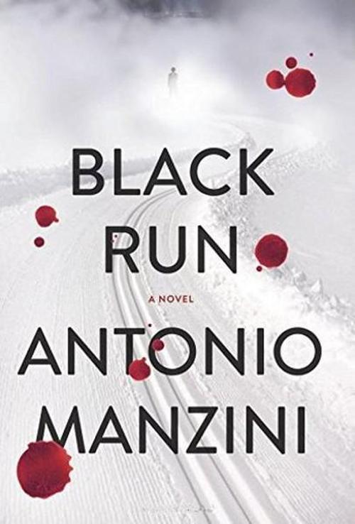 Black Run: A Novel