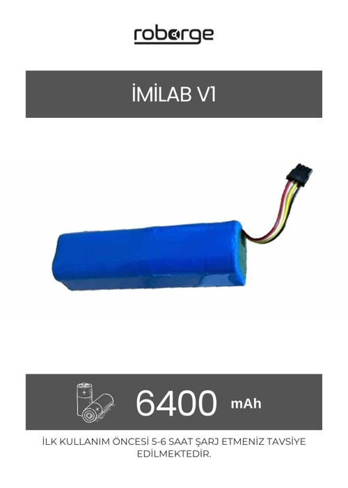 İmilab V1 Robot Süpürge Uyumlu Batarya 6400 mAh - Muadil Ürün