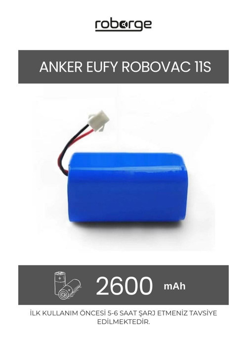 Anker Eufy Robovac 11S Robot Süpürge Uyumlu Batarya 2600 mAh - Muadil Ürün