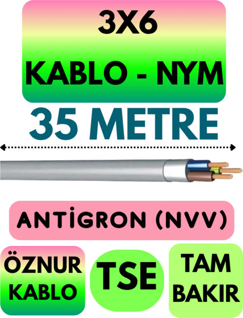 Öznur 3X6 ANTİGRON (NYM) Kablo (Gri) Metre Seçenekli 35 METRE