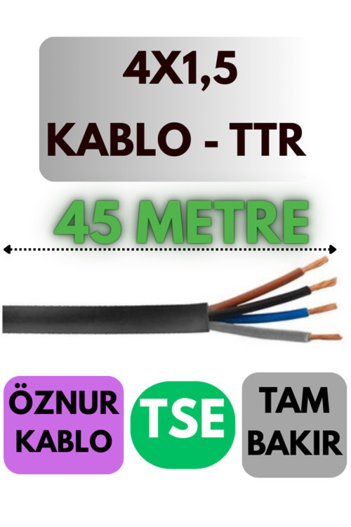 Öznur 4X1,5 TTR Kablo Metre Seçenekli (Siyah) 45 METRE