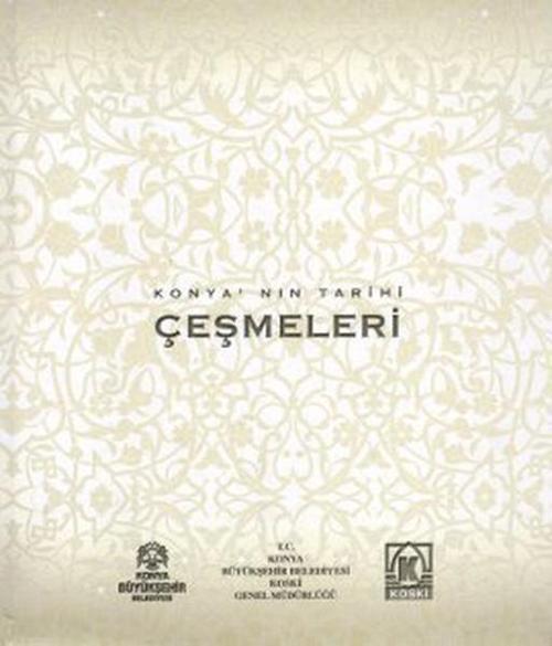 Konya'nın Tarihi Çeşmeleri