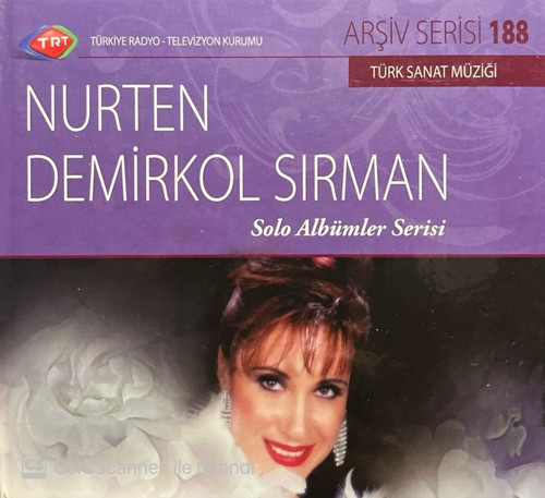 (Plak Değildir CD dir) TRT Arşiv Serisi 188 Nurten Demirkol Sırman Solo Albümler Serisi CD