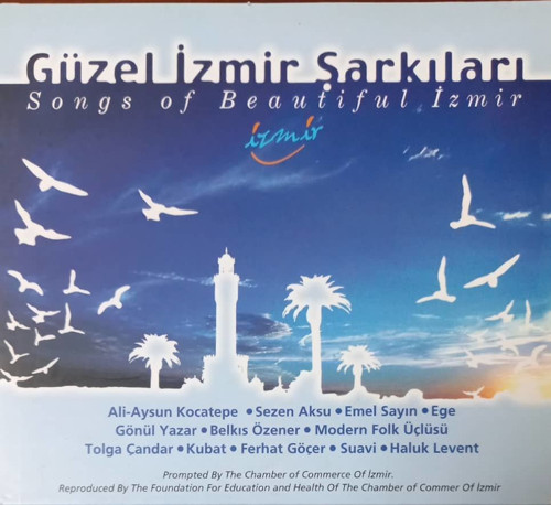 (Plak Değildir CD dir) CD Güzel İzmir Şarkıları / Songs Of Beautiful İzmir CD