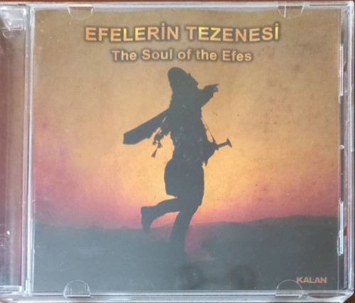 (Plak Değildir CD dir) CD Efelerin Tezenesi The Soul Of the Efes CD