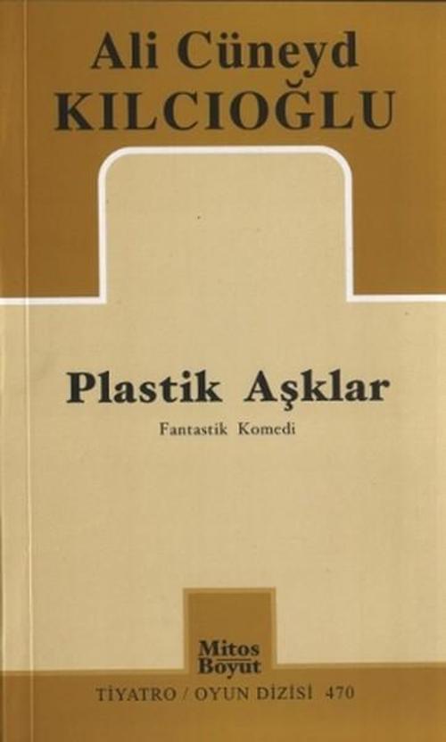 Mitos Boyut Yayınları Plastik Aşklar
