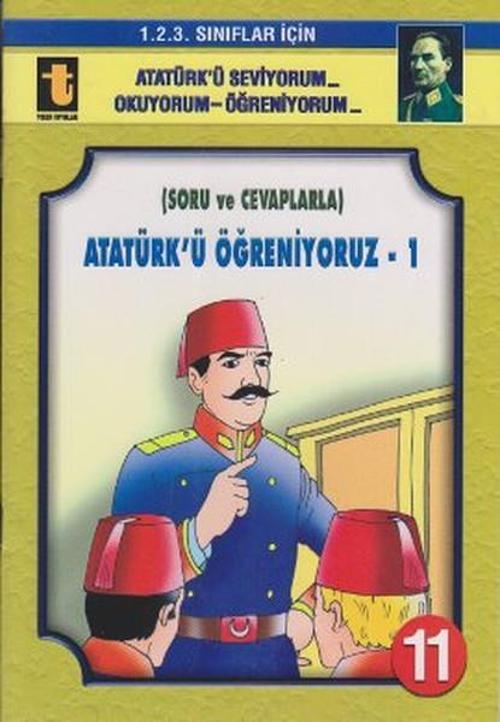 Atatürk'ü Öğreniyoruz - 1 (Soru ve Cevaplarla, Eğik El Yazısı)