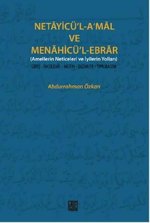 Netayicü'l-A'mal Ve Menahicü'l-Ebrar