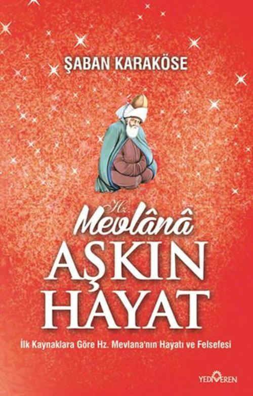 Mevlana Aşkın Hayat