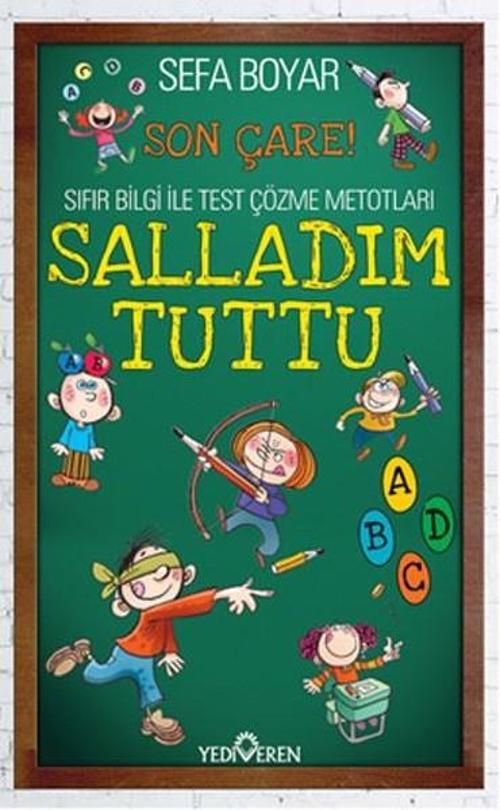 Salladım Tuttu