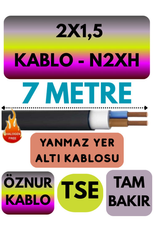 Öznur 2X1,5 N2XH (ALEV İLETMEZ) Yer Altı Kablosu Metre Seçenekli 7 METRE