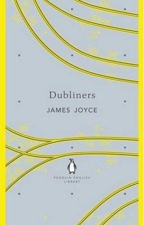 Dubliners (Penguin English Library)