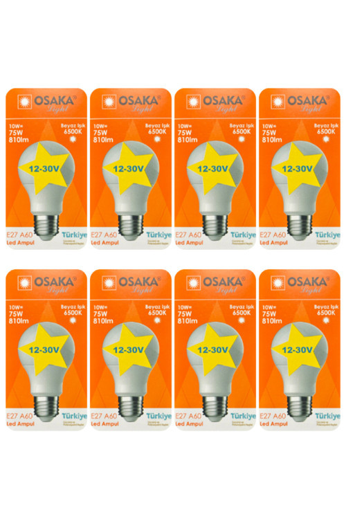 (8 Adet) Osaka 12VOLT 10W (75W) Beyaz Işık (6500K) E27 Duylu (Kalın Duy) Led Ampul