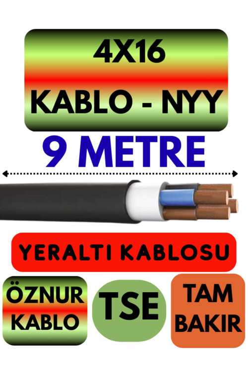 Öznur 4X16 NYY (Yeraltı Kablosu) Metre Seçenekli 9 METRE