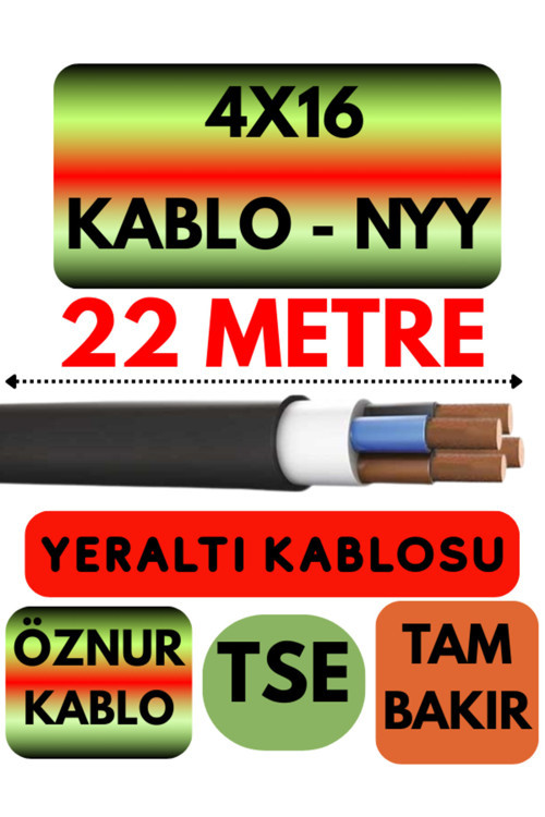 Öznur 4X16 NYY (Yeraltı Kablosu) Metre Seçenekli 22 METRE