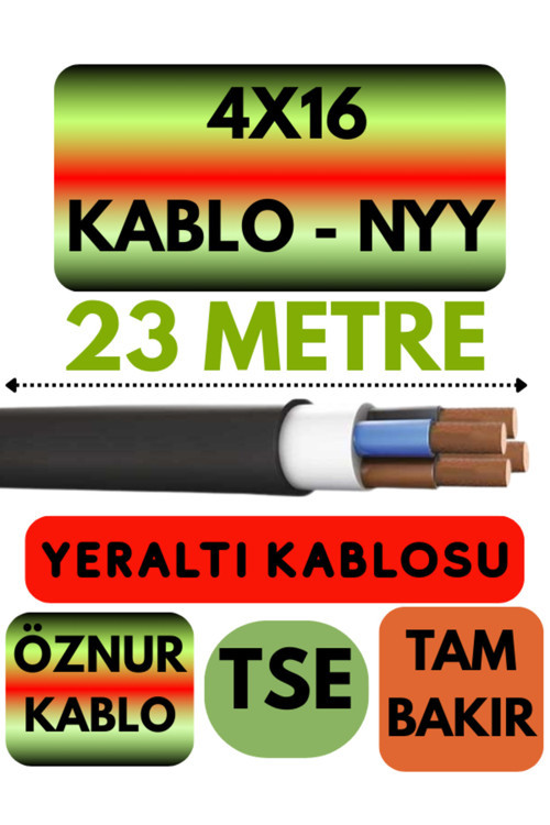 Öznur 4X16 NYY (Yeraltı Kablosu) Metre Seçenekli 23 METRE