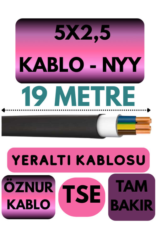 Öznur 5X2,5 NYY (Yeraltı Kablosu) Metre Seçenekli 19 METRE