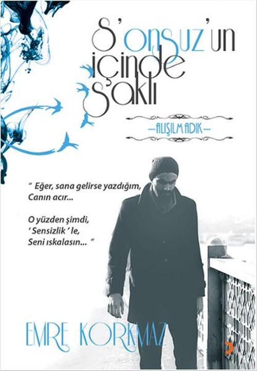 S'onsuz'un İçinde Saklı