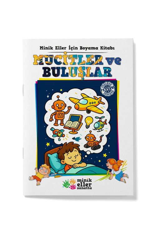 Minik Eller Sanatta Minik Eller İçin Boyama Kitabı Mucitler Ve Buluşlar