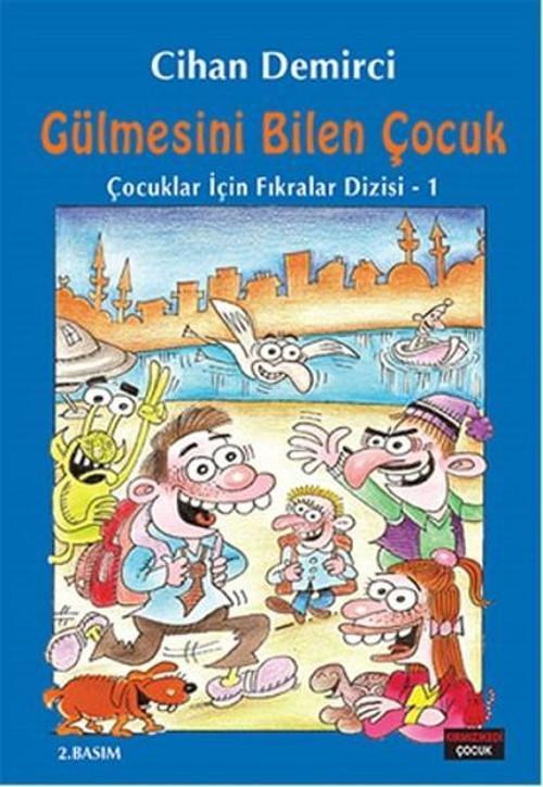 Gülmesini Bilen Çocuk