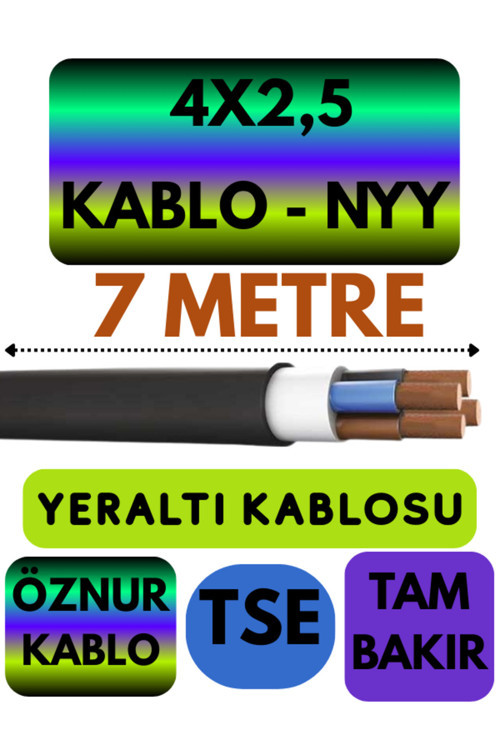 Öznur 4X2,5 NYY (Yeraltı Kablosu) Metre Seçenekli 7 METRE